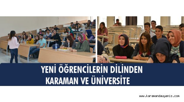 KARAMAN VE ÜNİVERSİTE