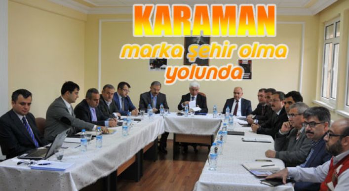 Karaman Marka Şehir Olma Yolunda