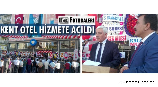 KARAMAN'A BİR KONFORLU OTEL DAHA