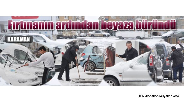 KARAMAN'DA KAR YAĞIŞI