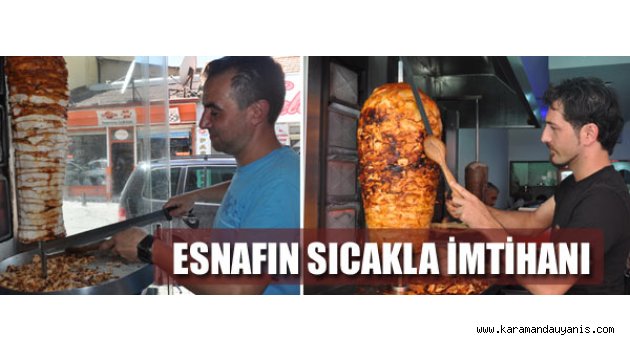 KARAMAN'DA SICAK HAVA DALGASI