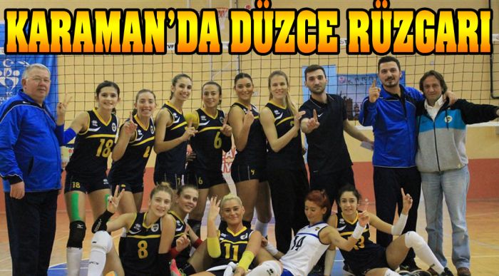 Karaman’da Düzce Rüzgarı