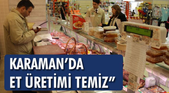 Karaman’da Et Üretimi Temiz
