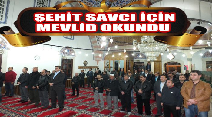 Karamanlı Hukukçular Şehit Savcı İçin Mevlid Okuttu