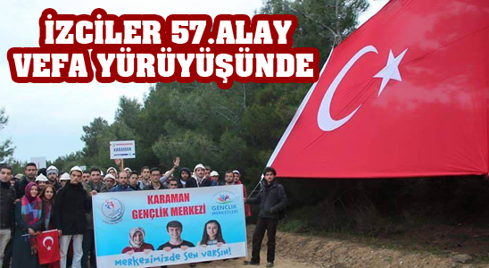 Karaman’lı İzciler 57.alay Vefa Yürüyüşüne Katıldı