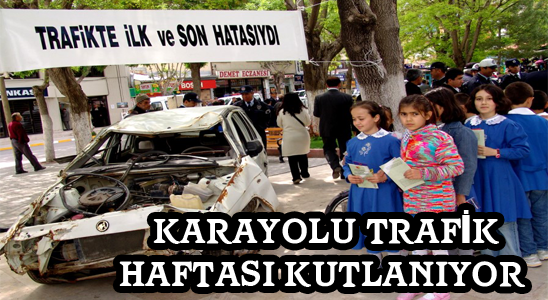 Karayolu Trafik Haftası Bugün Kutlanıyor