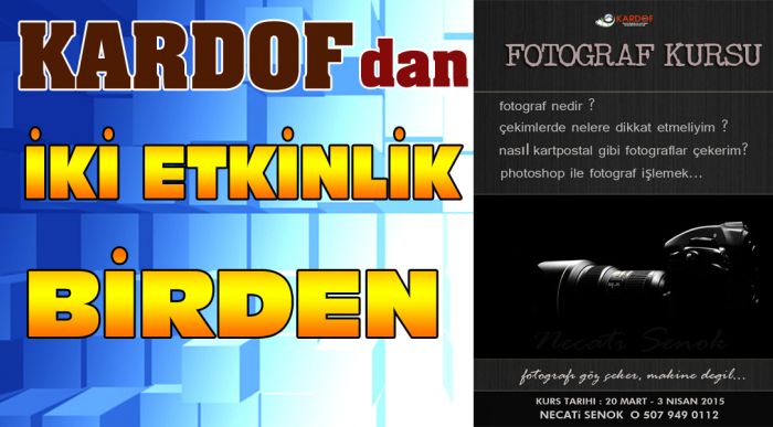 Kardof'dan İki Etkinlik Birden
