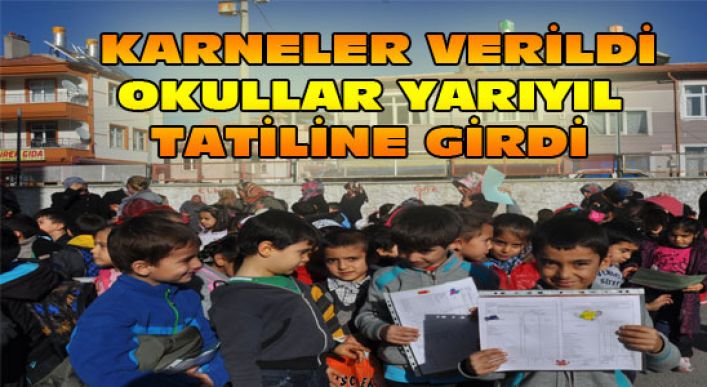 Karneler Verildi Okullar Yarıyıl Tatiline Girdi