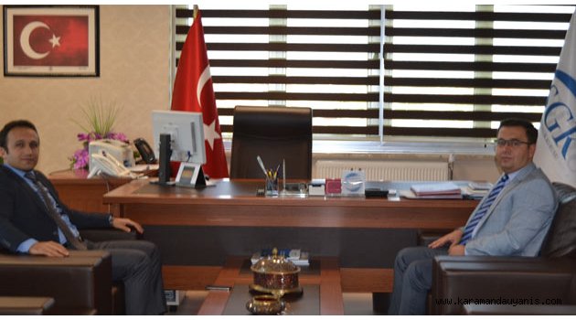 KAYMAKAM SGK'YA ZİYARET