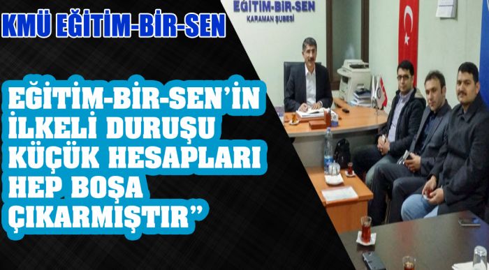 Kmü Eğitim-bir-sen;