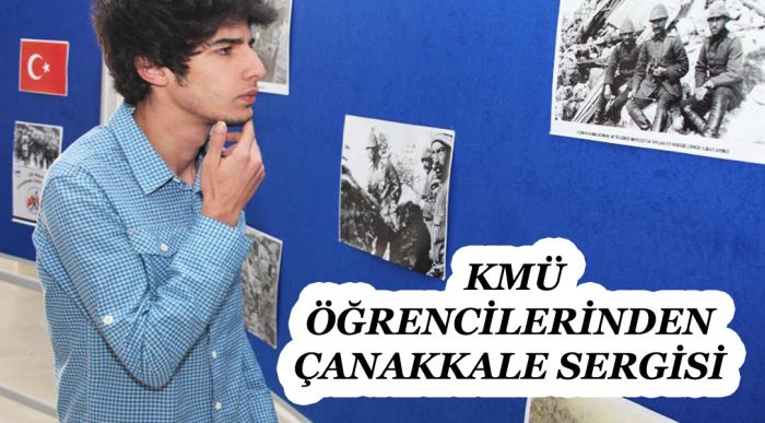 Kmü Öğrencilerinden Çanakkale Sergisi