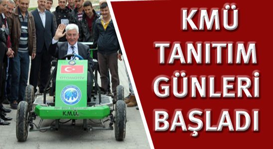 Kmü Tanıtım Günleri Başladı