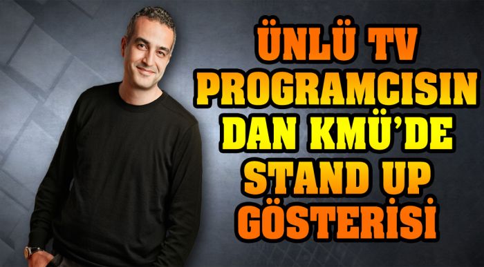 Kmü’de Stand Up Gösterisi