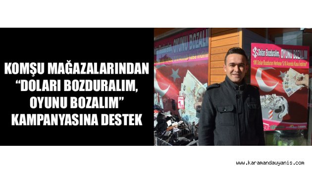 KOMŞU MAĞAZASINDAN DESTEK