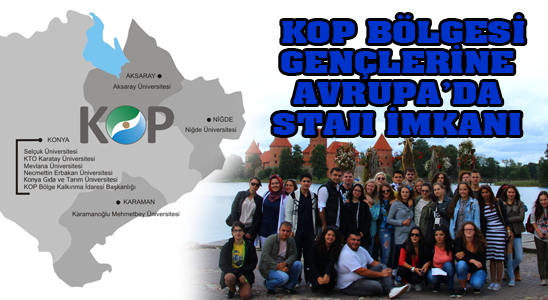 Kop Bölgesi Gençlerine Avrupa’da Stajı İmkanı