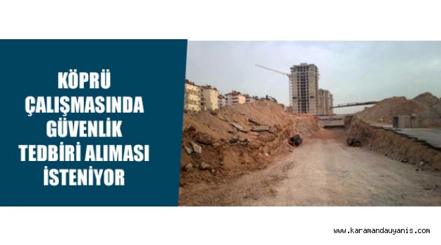 Köprü Çalışmaları