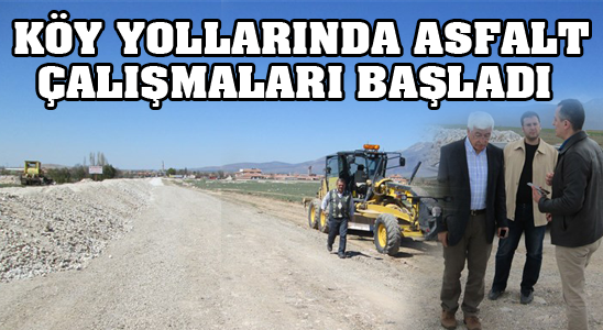 Köy Yollarında Asfalt Çalışmaları Başladı