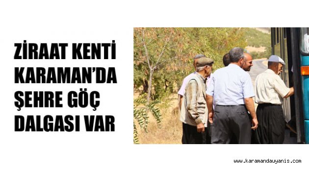 KÖYLERDEN KENTE