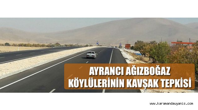 KÖYLÜLERDEN KAVŞAK TEPKİSİ