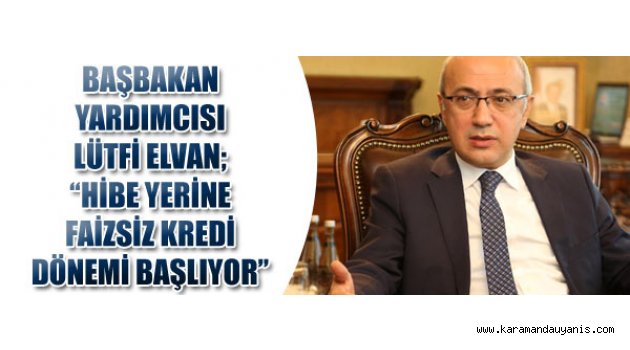 Kredi desteği..