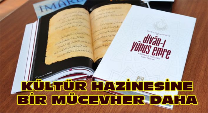 Kültür Hazinesine Bir Mücevher Daha