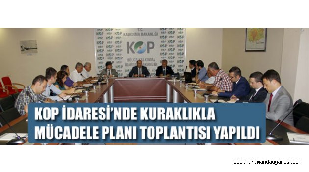 KURAKLIKLA MÜCADELE PLANI