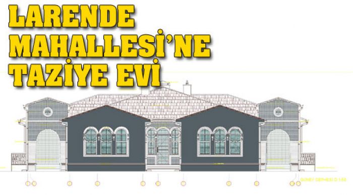 Larende Mahallesi’ne Taziye Evi