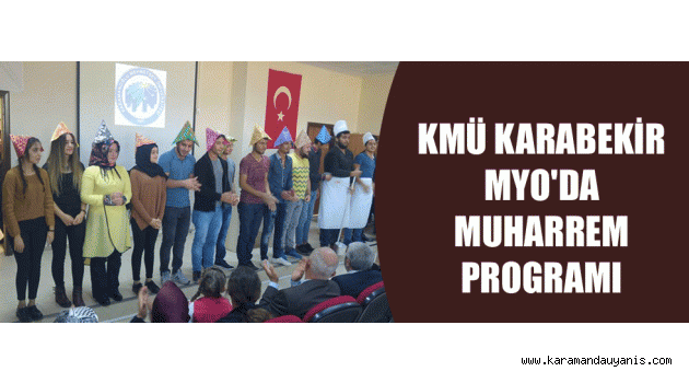 KARABEKİR MYO'DA MUHARREM PROGRAMI