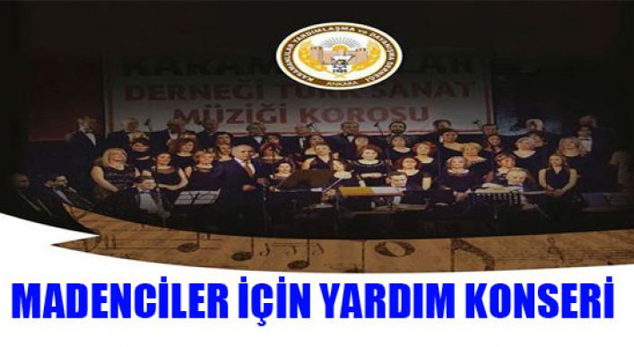 Madenciler İçin Yardım Konseri