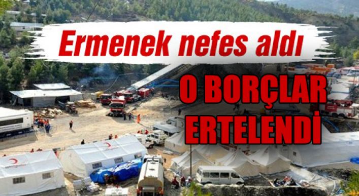 Madencilerin Kredi’lerine Ertemele