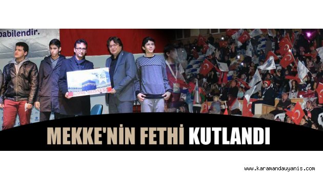 MEKKE'NİN FETHİ..