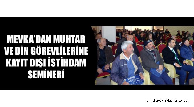 MEVKA EĞİTİM SEMİNERLERİ