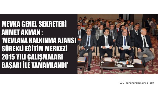 MEVKA FAALİYETLERİ