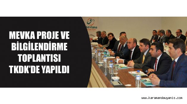 MEVKA TOPLANTILARI
