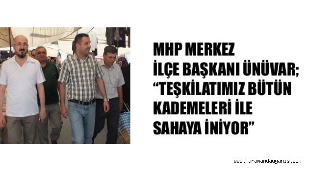 MHP'DE SEÇİM HAZIRLIĞI