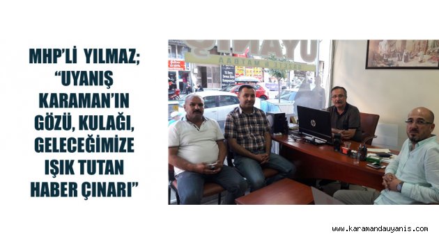 MHP'DEN GAZETEMİZE KUTLAMA ZİYARET