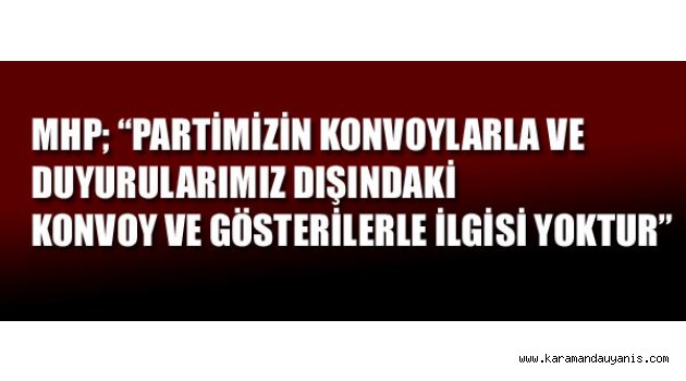 MHP'DEN YAZILI AÇIKLAMA