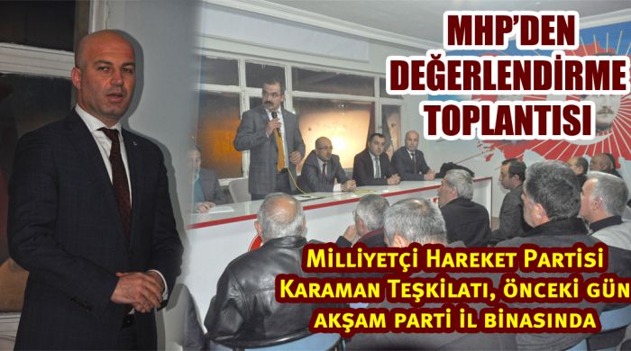 Mhp’den Değerlendirme Toplantısı