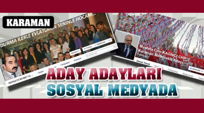 Milletvekili Aday Adayları Sosyal Medyada