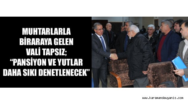 MUHTARLARLA TOPLANTI..