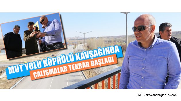 Mut Yolu Köprülü kavşağı