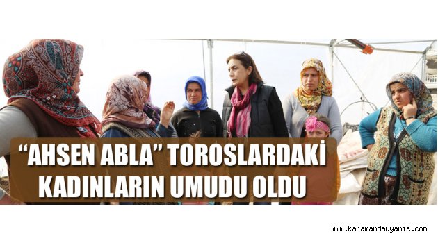 'O bizim Ahsen ablamız..