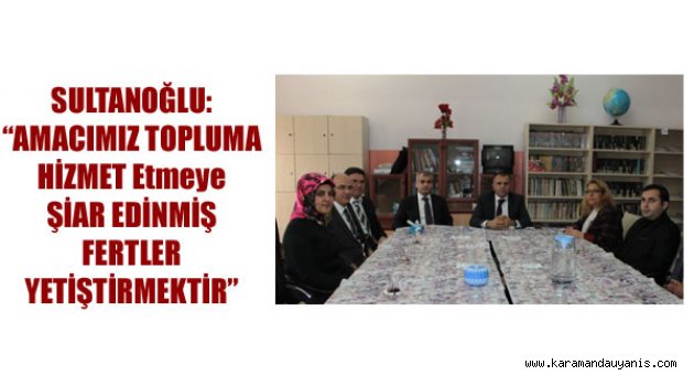 OKUL ZİYARETLERİ