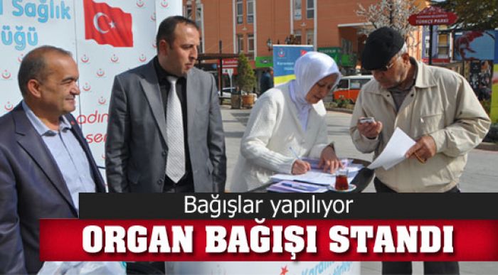 Organ Bağışı Standı Açıldı