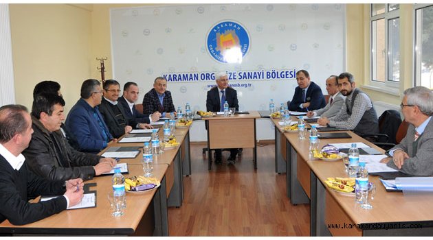 OSB MÜTEŞEBBİS HEYETİ TOPLANDI