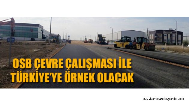 OSB'DE 175 BİN M2’LİK ALANDA ASFALT HAMLESİ