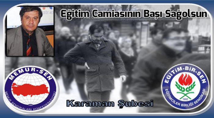 Özdemir;  “eğitim Camiasının Başı Sağolsun”