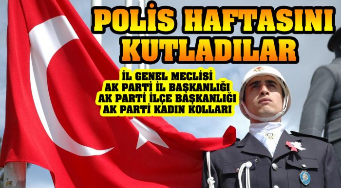Polis Haftasını Kutladılar