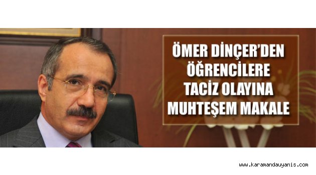 Prof. Dr.Ömer Dinçer’den bomba açıklama