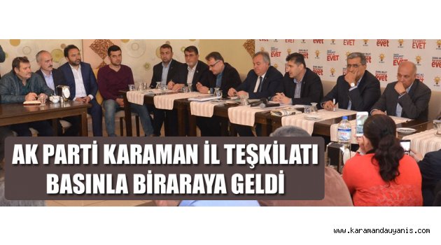 REFERANDUM ÇALIŞMALARI DEĞERLENDİRİLDİ